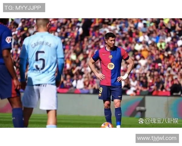 2018年塞尔塔对阵巴塞罗那精彩回顾与赛后分析