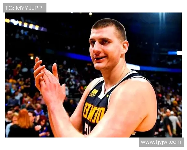 尼古拉约基奇：篮球场上的全能巨星与未来传奇之路