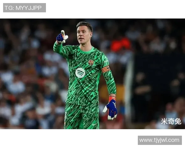 特尔施特根的守门传奇与巴萨辉煌的未来展望