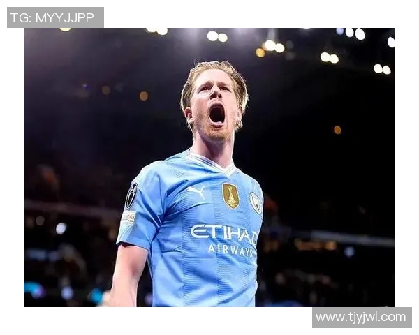 德布劳内:足坛魔术师如何改变比赛格局与球队命运 德布劳内:足坛魔术师如何改变比赛格局与球队命运